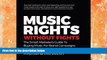 Buy NOW  Music Rights Without Fights: The Smart Marketer s Guide To Buying Music For Brand