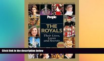 Buy  People: The Royals Revised and Updated: Their Lives, Loves and Secrets Editors of People