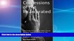 PDF  Confessions of the Incarcerated: The Faces   Voices of Men: Some Serving Time/Some Doing Life
