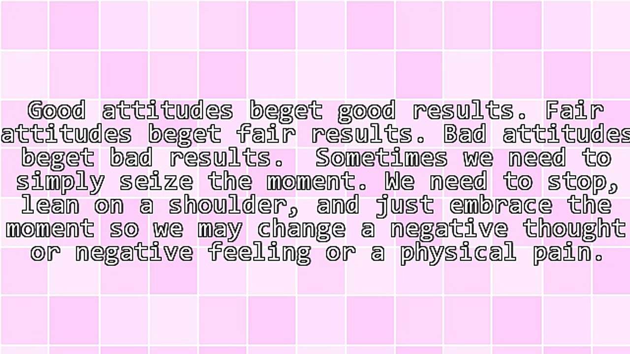Attitude, Action, and Change