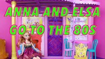 Mike The Merman ELSA amp ANNA GO TO THE 1980s Frozen Dolls See Barbie and The Rockers DisneyCarToys