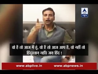 Wo Nahi Toh Hindustan Nahi, says Akshay Kumar for Indian army