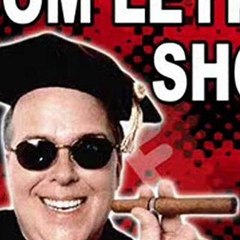 Favorite Moments - Tom Leykis - 11-25-05 Hour 1