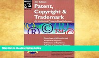 Buy  Patent, Copyright   Trademark (Patent, Copyright   Trademark: An Intellectual Property Desk