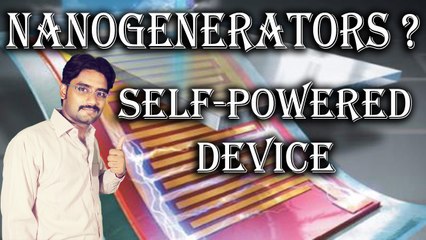 Nanogenerators for self-powered device and system? Use the Force Explained