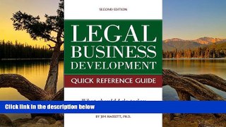 Buy Jim Hassett Legal Business Development Quick Reference Guide: What should I do today to