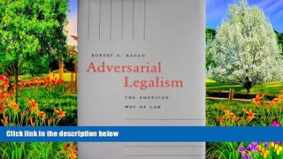 Online Robert A. Kagan Adversarial Legalism: The American Way of Law Full Book Download