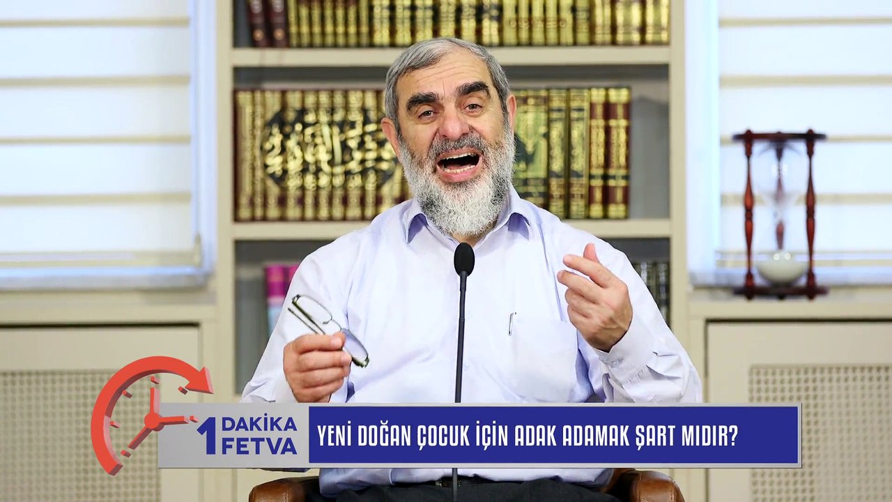 172) Yeni Doğan Çocuk İçin Adak Adamak Şart mıdır? / Birfetva - Nureddin YILDIZ