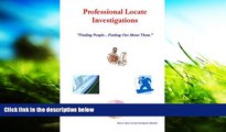 Online Dean Beers Professional Locate Investigations Full Book Epub