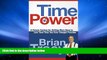 Best Price Time Power: A Proven System for Getting More Done in Less Time Than You Ever Thought