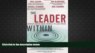 Price The Leader Within: Learning Enough About Yourself to Lead Others Drea Zigarmi On Audio