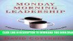 [PDF] Monday Morning Leadership: 8 Mentoring Sessions You Can t Afford to Miss Popular Online