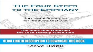 [PDF] The Four Steps to the Epiphany: Successful Strategies for Products That Win Popular Online