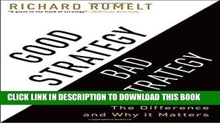 [PDF] Good Strategy Bad Strategy: The Difference and Why It Matters Popular Collection