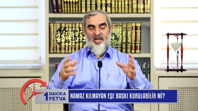 182) Namaz Kılmayan Eşe Baskı Kurulabilir mi?/ Birfetva - Nureddin YILDIZ