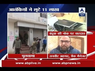 Pulwama: Terrorists loot Rs 11 lakh from bank