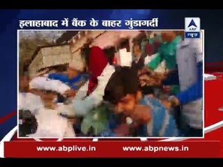 Allahabad: Bank cashier’s goons assault those standing in queue