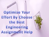 Optimize Your Effort With The Best Engineering Assignment Help - My Homework Help Online