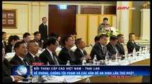 Đối thoại cấp cao Việt Nam - Thái Lan về phòng, chống tội phạm và các vấn đề an ninh