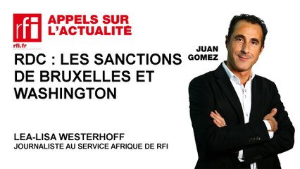 RDC : les sanctions de Bruxelles et Washington