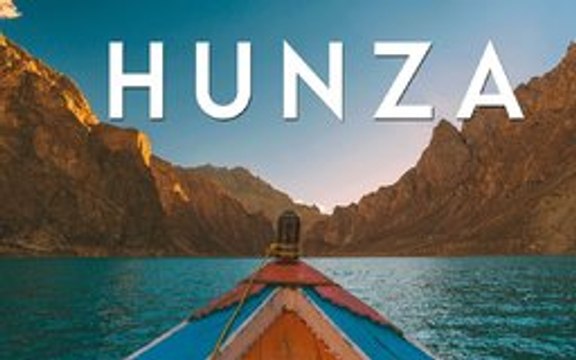 Hunza - Where The Mountains Meet The Skies