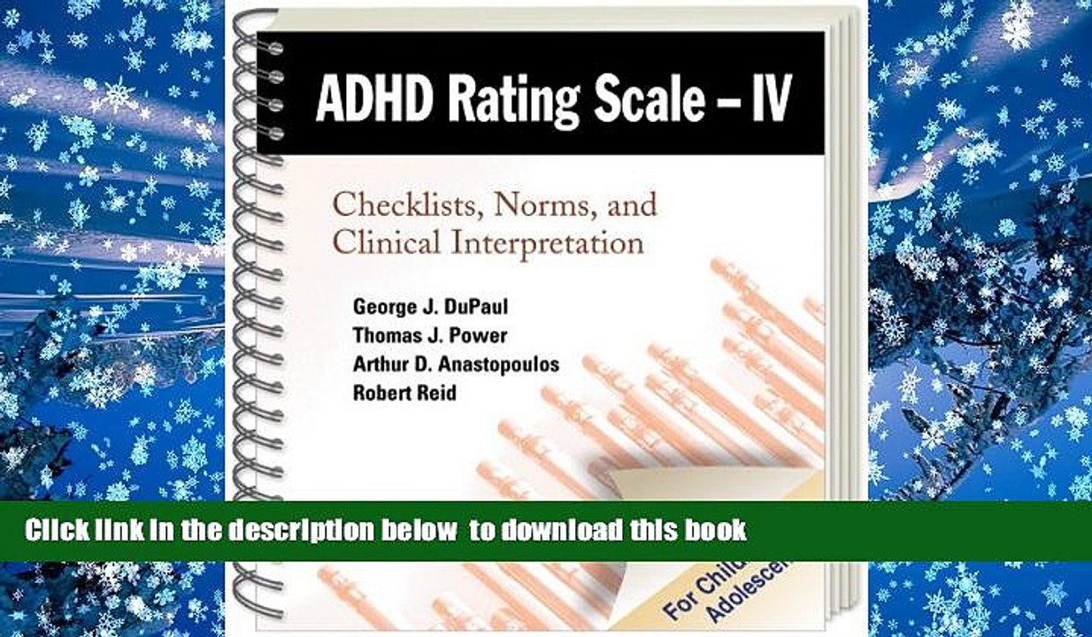EBOOK ONLINE  ADHD Rating Scale--IV (for Children and Adolescents): Checklists, Norms, and