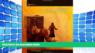 Download [PDF]  The Art of Platform Speaking: Learning from Great Orators Teresa M Moon For Ipad