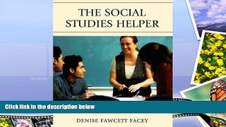 Audiobook  The Social Studies Helper: Creative Assignments for Exam Success Denise Fawcett Facey