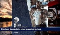 PDF [DOWNLOAD] Blue Blooded: Denim Hunters and Jeans Culture READ ONLINE
