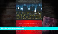 Online Pat Robertson Courting Disaster: How the Supreme Court is Usurping the Power of Congress