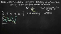 Increasing, decreasing and not monotonic sequences (KristaKingMath)