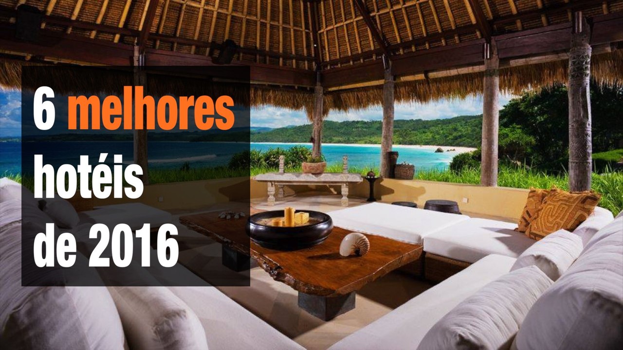 6 melhores hotéis de 2016