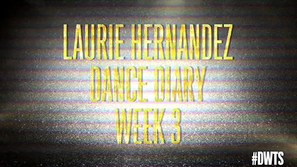 Laurie Hernandez s Video Diary - Dancing with the Stars