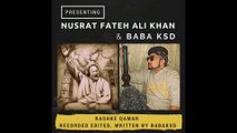 NUSRAT FATEH ALI KHAN URDU RAP MIX BY BABA KSD THE RAPPER