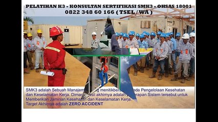 HUB. +62 822 348 60 166 (TSEL) Sertifikasi SMK3