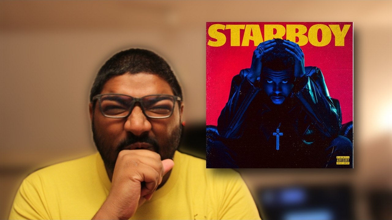 PREMIERE ECOUTE - Starboy (The Weeknd)