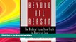Buy  Beyond All Reason: The Radical Assault on Truth in American Law Daniel A. Farber  Book