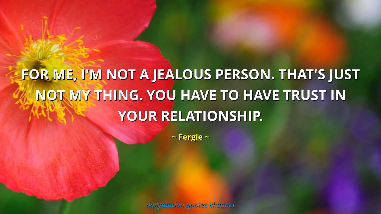 Fergie Quotes #1