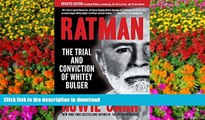 PDF [DOWNLOAD] Ratman: The Trial and Conviction of Whitey Bulger [DOWNLOAD] ONLINE