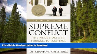 PDF [DOWNLOAD] Supreme Conflict: The Inside Story of the Struggle for Control of the United