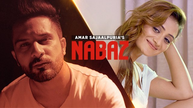 Nabaz HD Video Song Amar Sajaalpuria 2017 Preet Hundal Latest Punjabi Songs