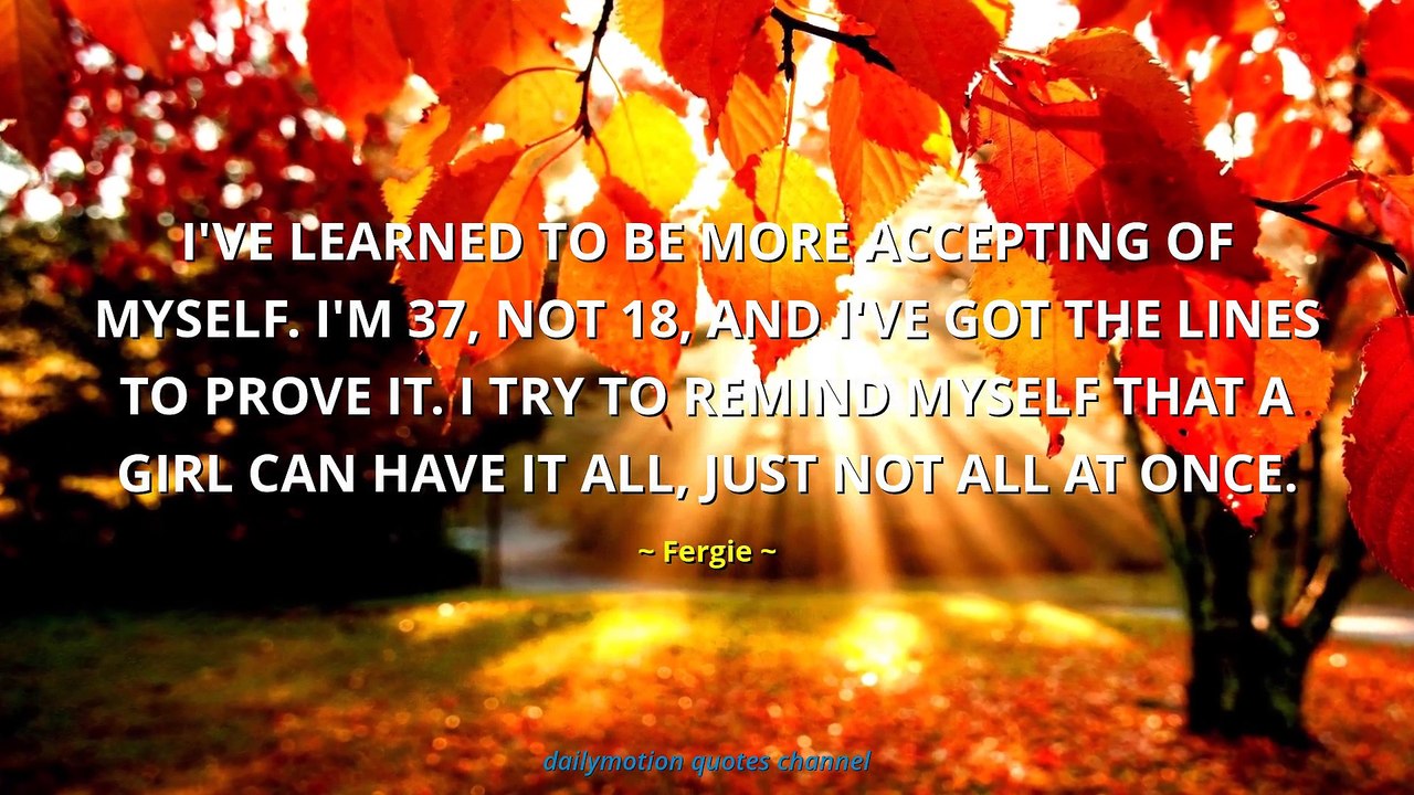 Fergie Quotes #3
