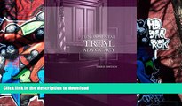 PDF [DOWNLOAD] Fundamental Trial Advocacy, 3rd Edition (American Casebook Series) READ ONLINE