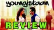 Youngistaan' Public Review