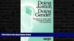 Buy  Doing Justice, Doing Gender: Women in Law and Criminal Justice Occupations (Women in the