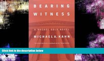 Buy NOW  Bearing Witness: A Rachel Gold Novel (Rachel Gold Novels) Michael A. Kahn  PDF