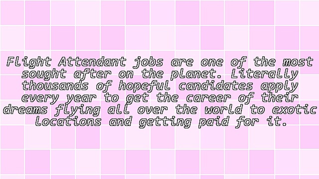 Flight Attendant Career Tips - How to Ace Your Airline Interview