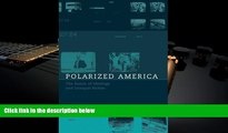 PDF [DOWNLOAD] Polarized America: The Dance of Ideology and Unequal Riches (Walras-Pareto