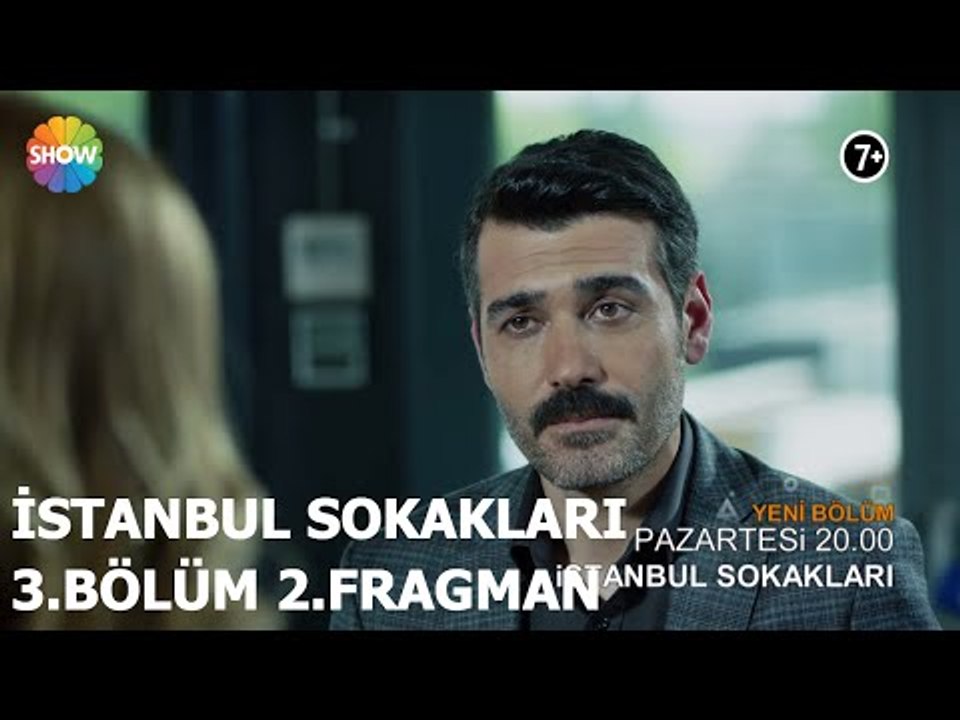 İstanbul Sokakları 3.Bölüm 2.Fragman ᴴᴰ