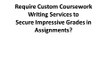 Custom Coursework Writing Services- MyAssignmenthelp